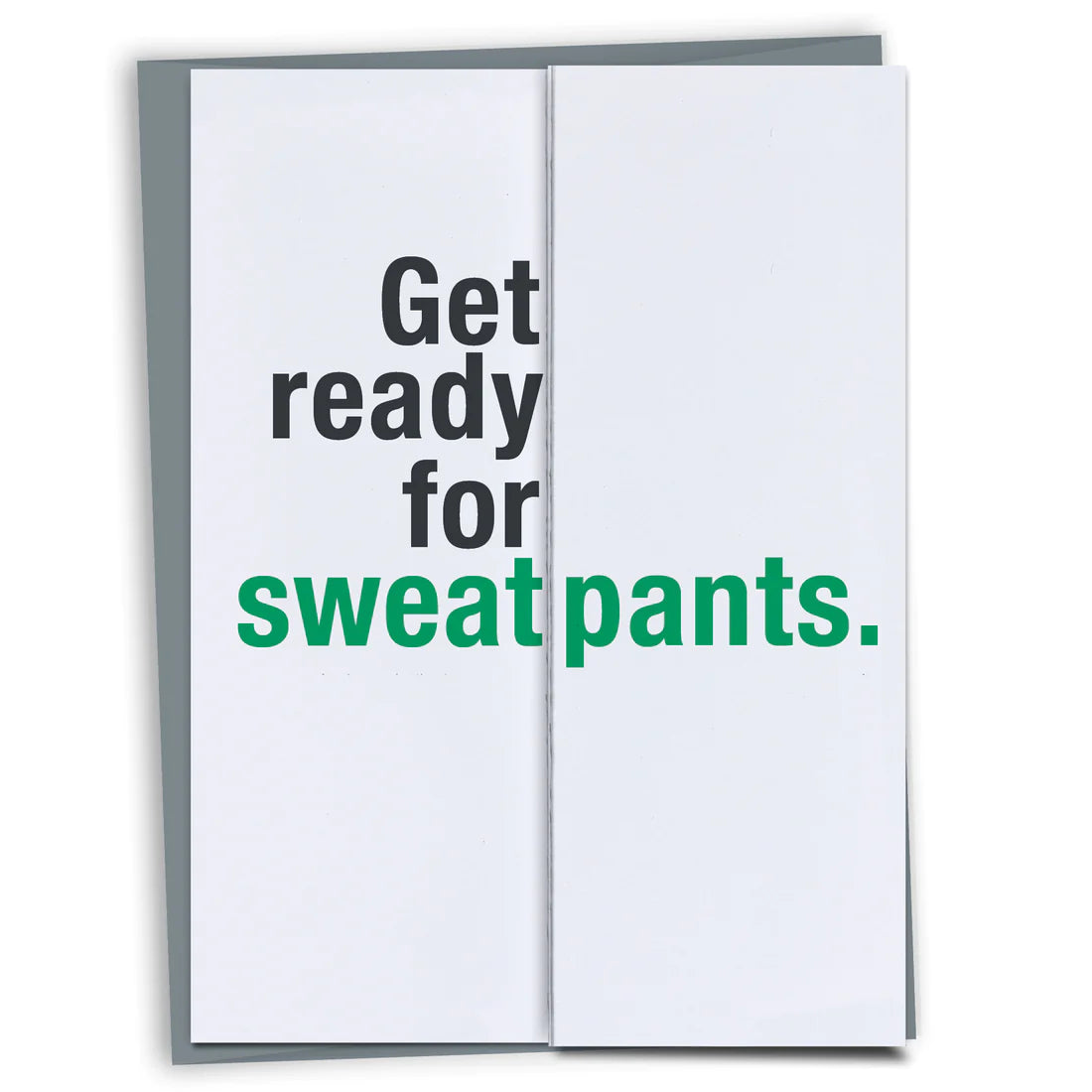 Sweat Pants Card