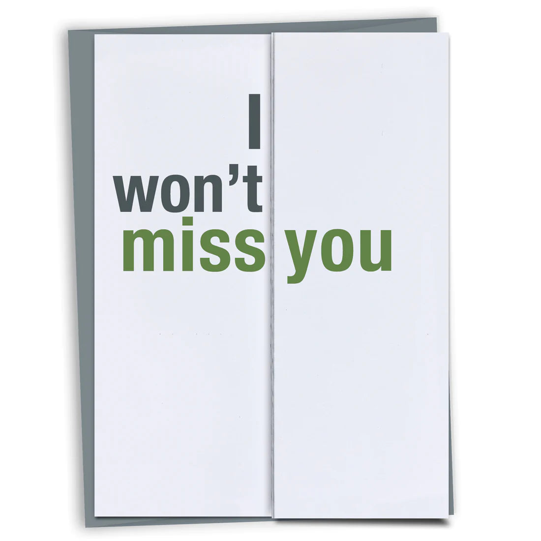 Won't Miss You Card