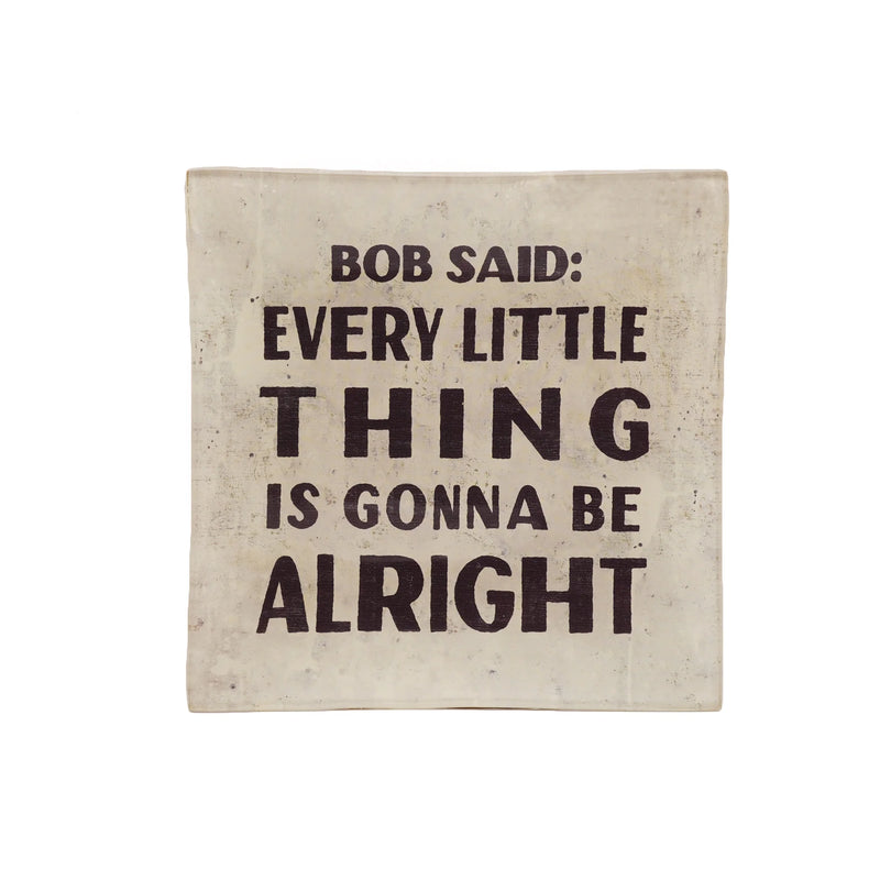 Bob Said Small Square Decoupage Plate