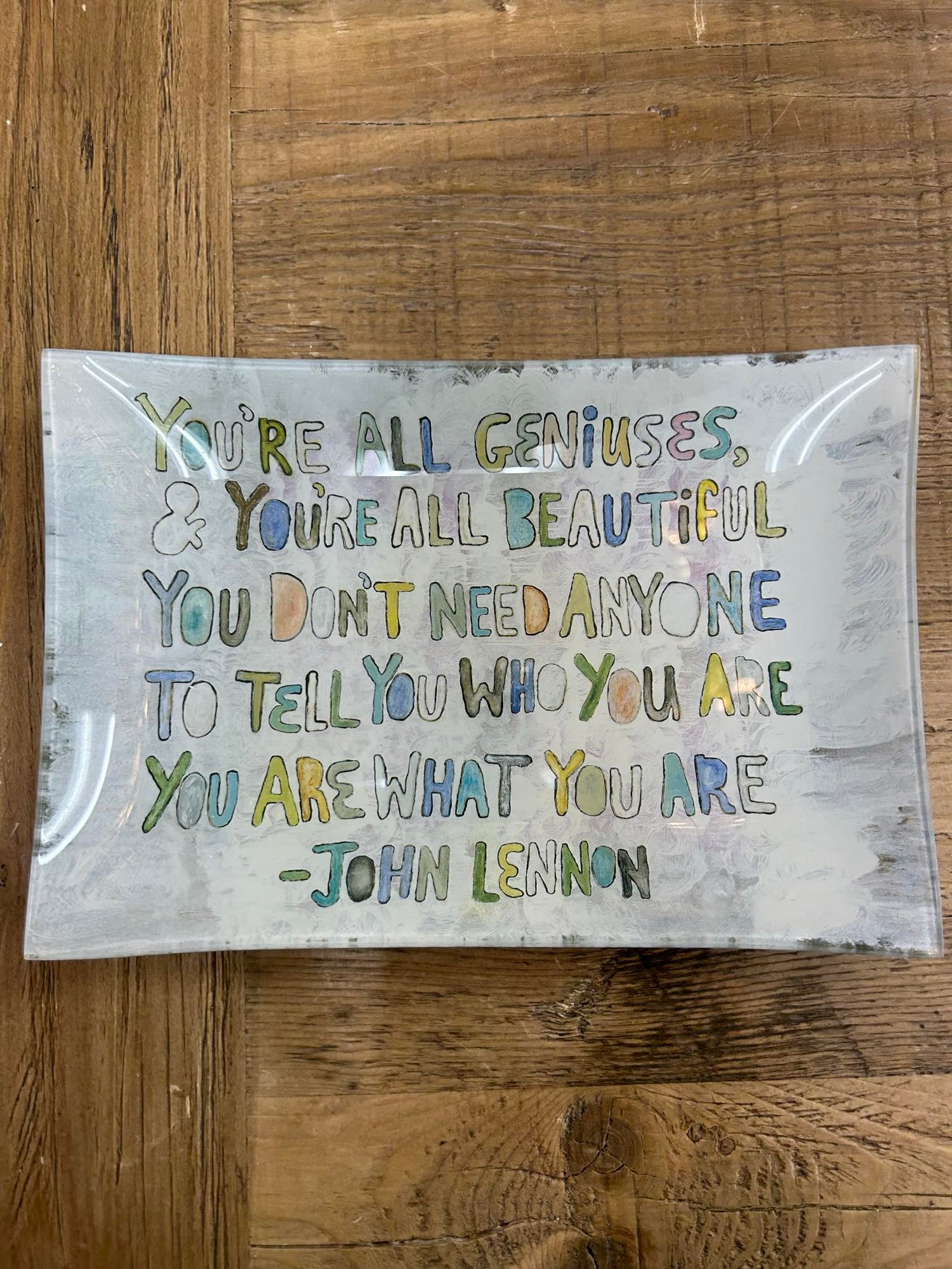 You're All Geniuses Decoupage Plate